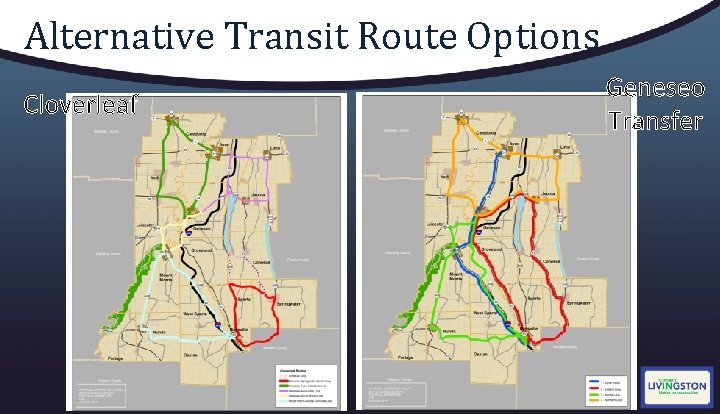Alternative Transit Route Options Cloverleaf Geneseo Transfer 