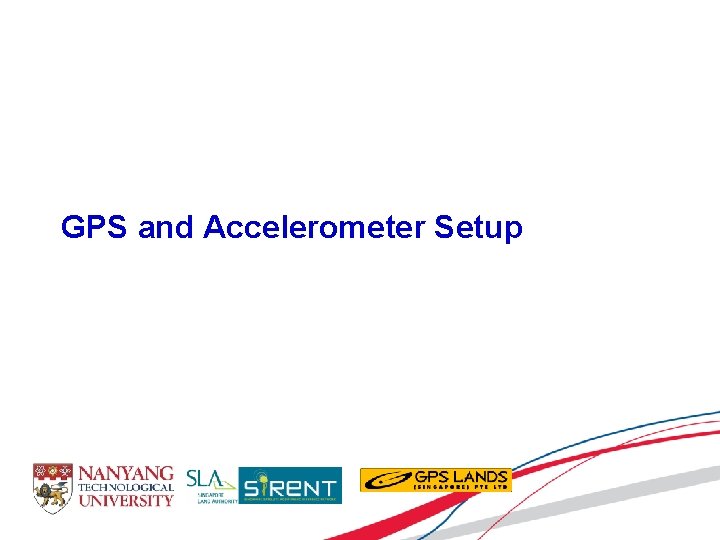 GPS and Accelerometer Setup 
