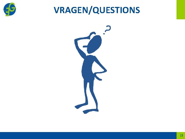 VRAGEN/QUESTIONS 13 