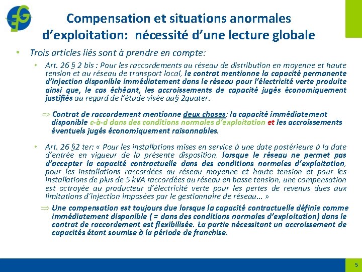 Compensation et situations anormales d’exploitation: nécessité d’une lecture globale • Trois articles liés sont