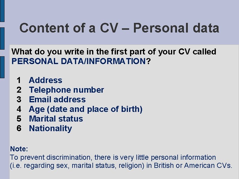 Content of a CV – Personal data What do you write in the first
