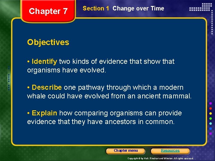 Chapter 7 Section 1 Change over Time Objectives • Identify two kinds of evidence