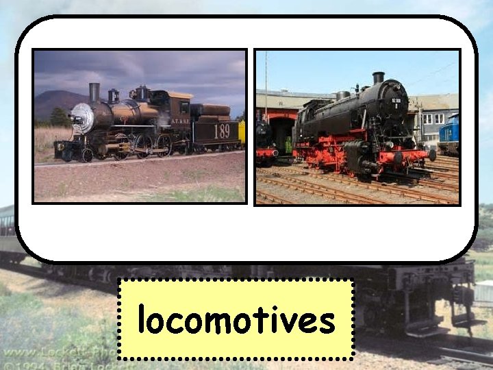 locomotives 