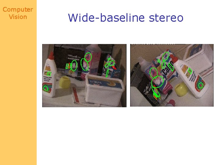 Computer Vision Wide-baseline stereo 