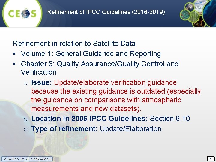 Refinement of IPCC Guidelines (2016 -2019) Refinement in relation to Satellite Data • Volume