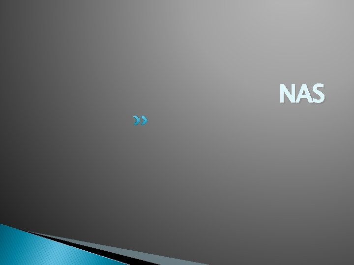 NAS NAS