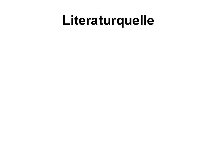 Literaturquelle 