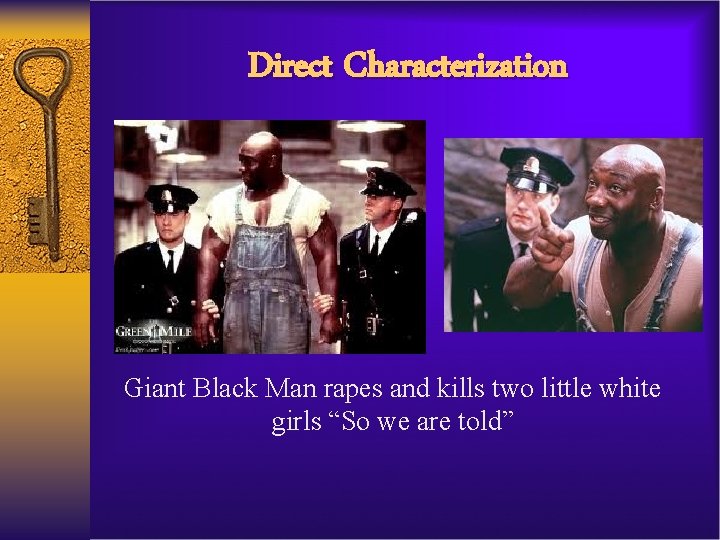 Direct Characterization Giant Black Man rapes and kills two little white girls “So we