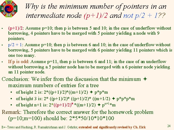 Why is the minimum number of pointers in an intermediate node (p+1)/2 and not