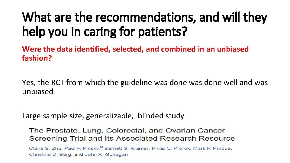 What are the recommendations, and will they help you in caring for patients? Were