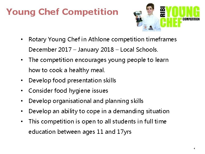 Young Chef Competition • Rotary Young Chef in Athlone competition timeframes December 2017 –