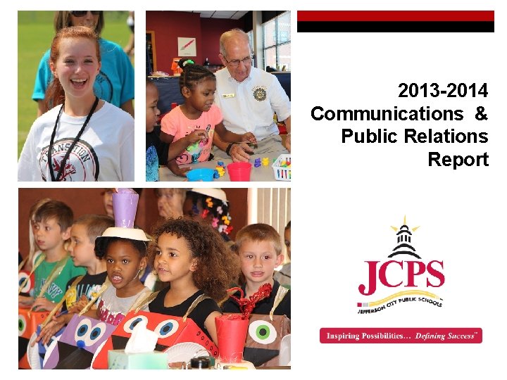 2013 -2014 Communications & Public Relations Report 