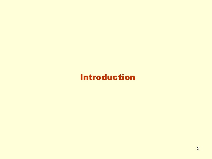 Introduction 3 