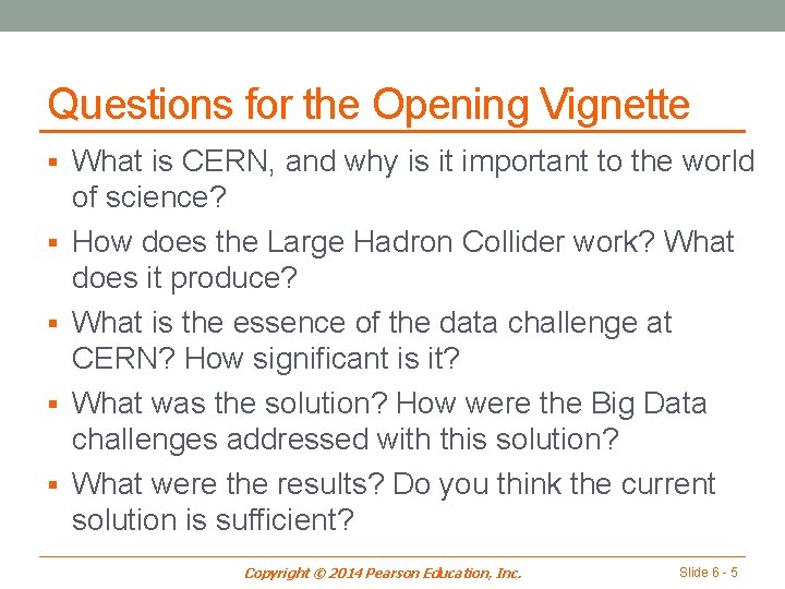 Questions for the Opening Vignette § What is CERN, and why is it important