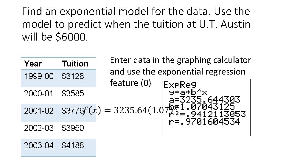 Find an exponential model for the data. Use the model to predict when the