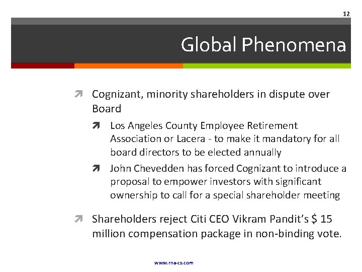 12 Global Phenomena Cognizant, minority shareholders in dispute over Board Los Angeles County Employee