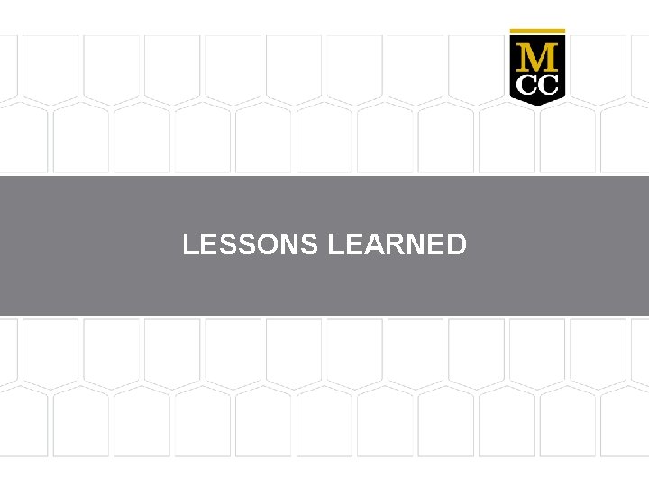 LESSONS LEARNED 