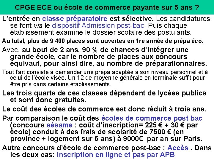 CPGE ECE ou école de commerce payante sur 5 ans ? L’entrée en classe