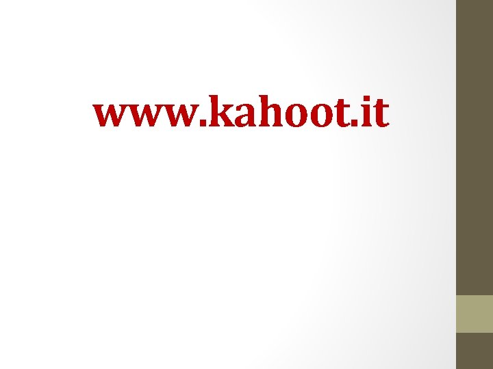 www. kahoot. it 