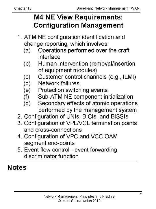 Chapter 12 Broadband Network Management: WAN M 4 NE View Requirements: Configuration Management Notes