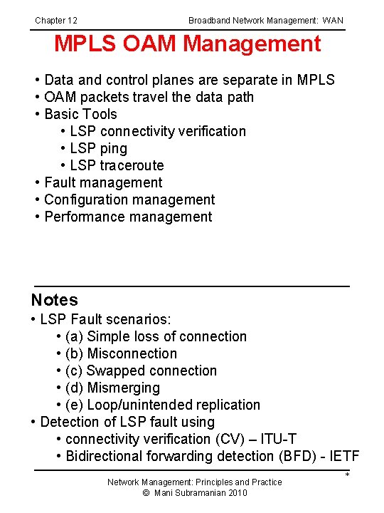 Chapter 12 Broadband Network Management: WAN MPLS OAM Management • Data and control planes