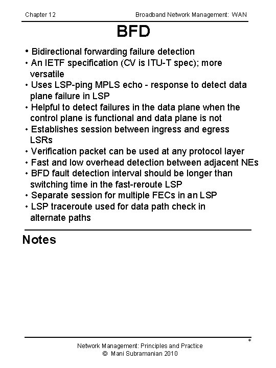 Chapter 12 Broadband Network Management: WAN BFD • Bidirectional forwarding failure detection • An