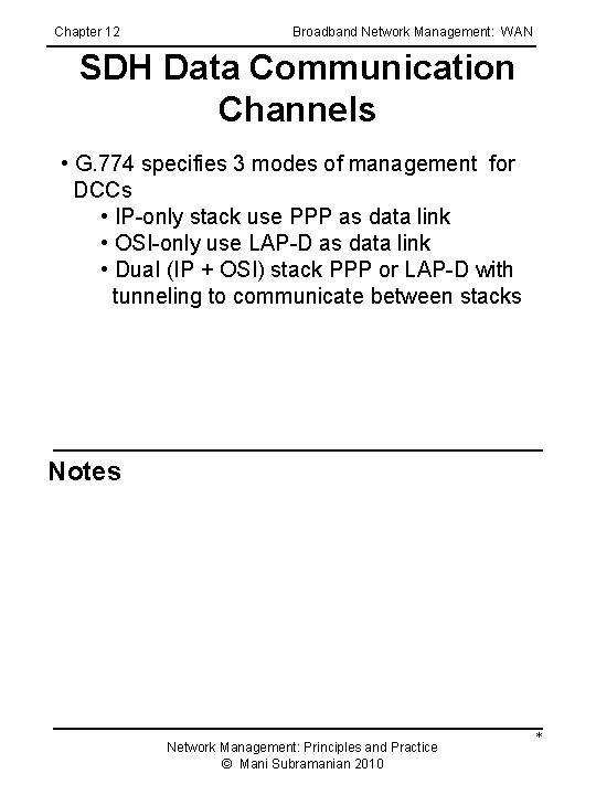 Chapter 12 Broadband Network Management: WAN SDH Data Communication Channels • G. 774 specifies
