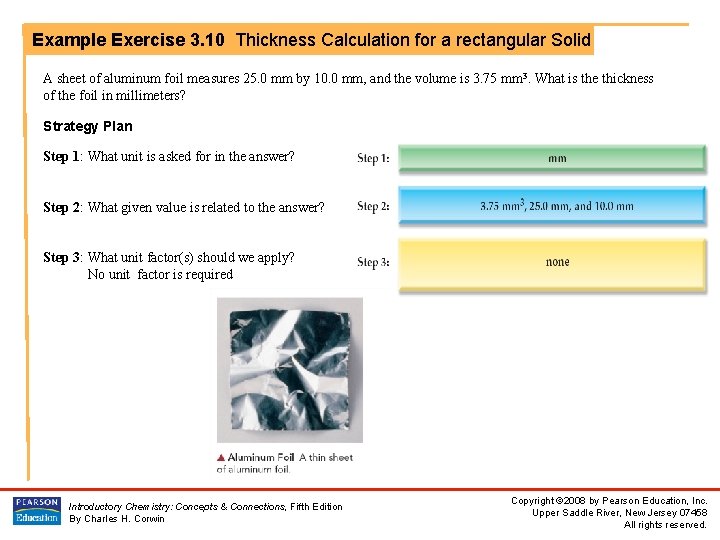 Example Exercise 3. 10 Thickness Calculation for a rectangular Solid A sheet of aluminum