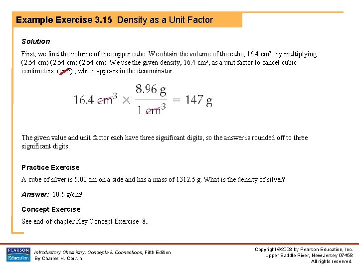 Example Exercise 3. 15 Density as a Unit Factor Solution First, we find the