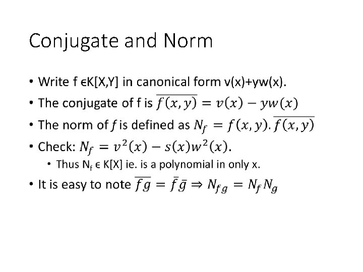 Conjugate and Norm • 