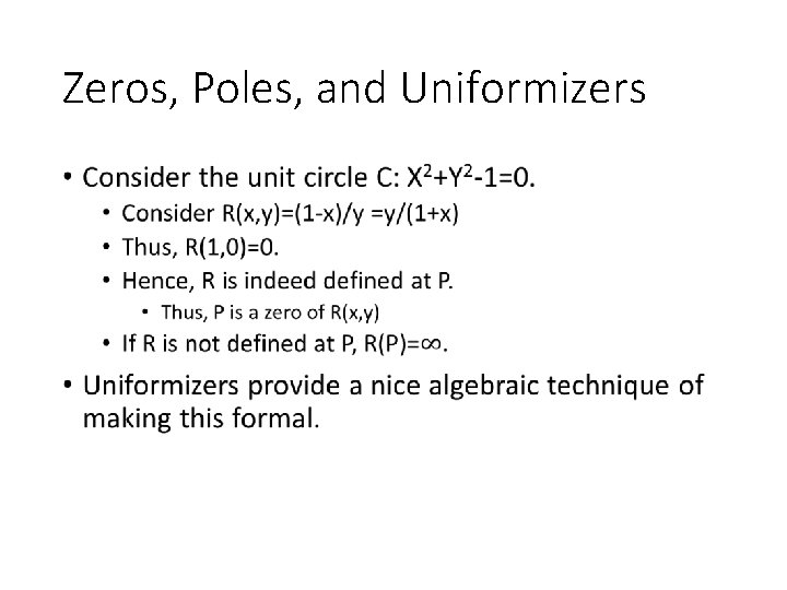 Zeros, Poles, and Uniformizers • 