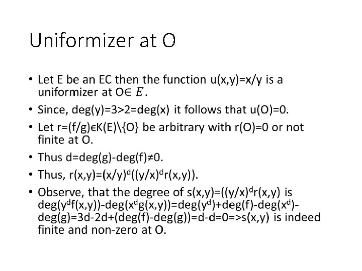 Uniformizer at O • 