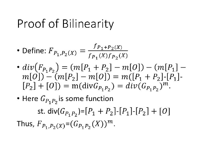 Proof of Bilinearity • 