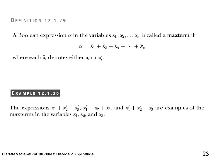 Discrete Mathematical Structures: Theory and Applications 23 