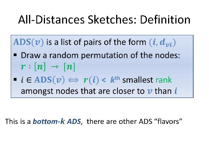 All-Distances Sketches: Definition 