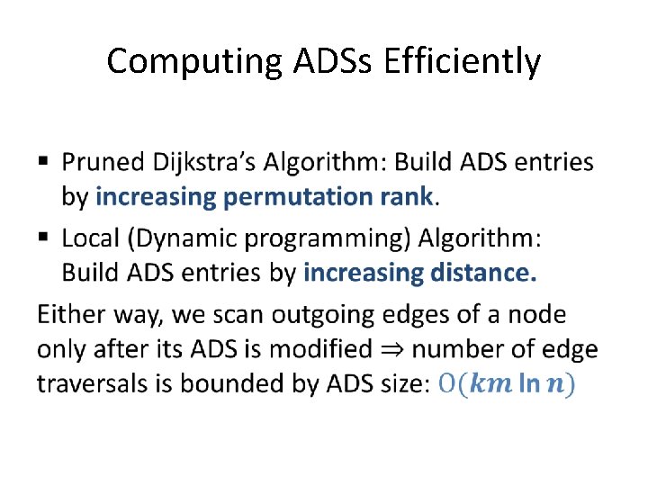 Computing ADSs Efficiently • 
