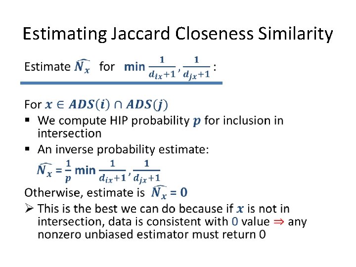 Estimating Jaccard Closeness Similarity 