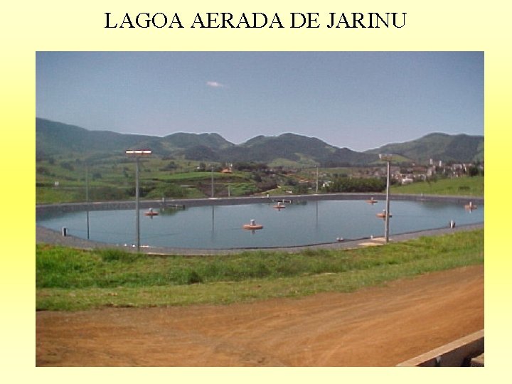 LAGOA AERADA DE JARINU 