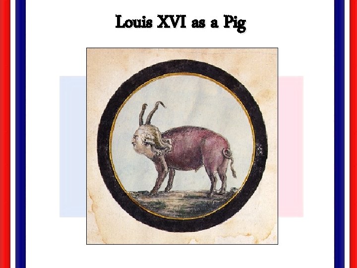 Louis XVI as a Pig 