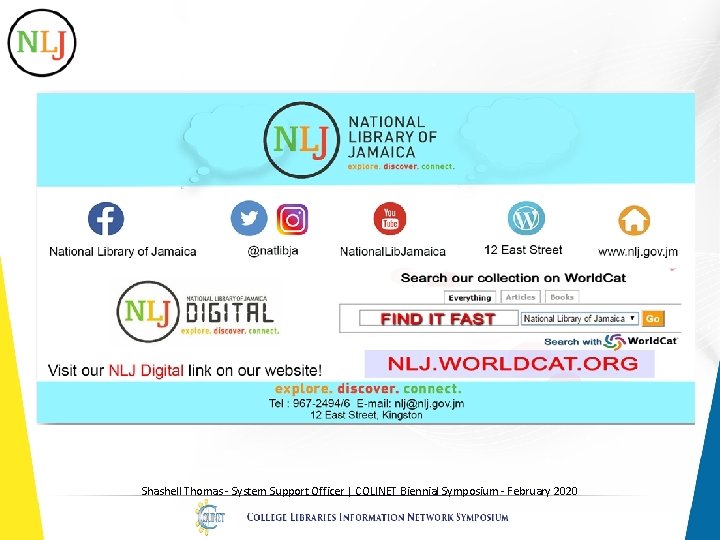 Shashell Thomas - System Support Officer | COLINET Biennial Symposium - February 2020 