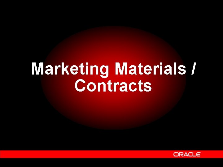 Marketing Materials / Contracts 