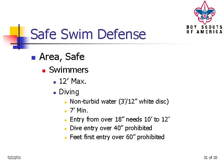 Safe Swim Defense n Area, Safe n Swimmers n n 12’ Max. Diving n