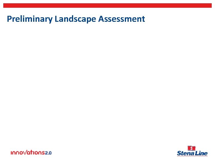 Preliminary Landscape Assessment 