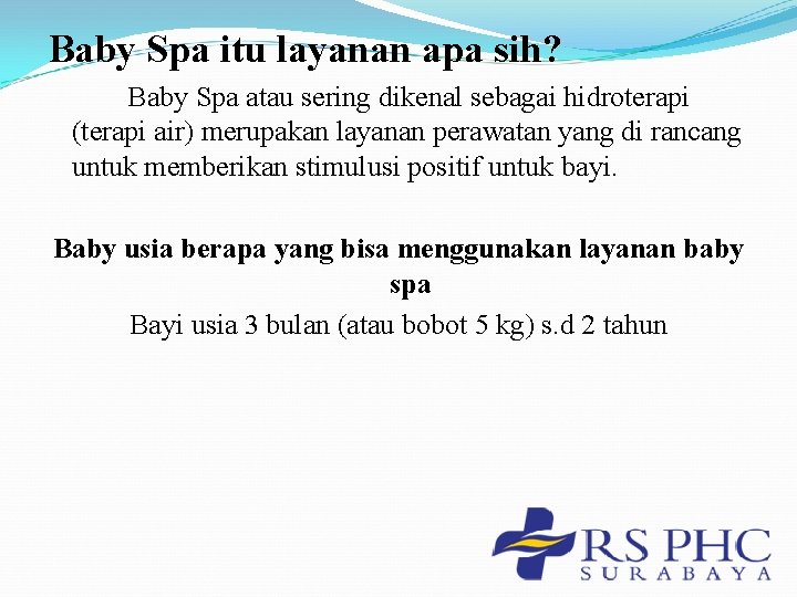 Baby Spa itu layanan apa sih? Baby Spa atau sering dikenal sebagai hidroterapi (terapi