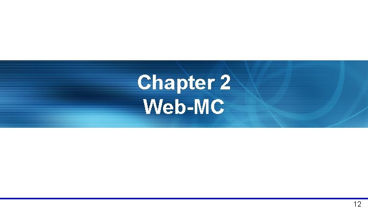 Chapter 2 Web-MC 12 