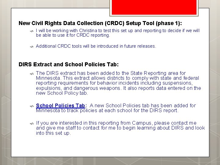 New Civil Rights Data Collection (CRDC) Setup Tool (phase 1): I will be working