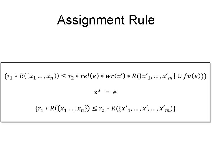 Assignment Rule 