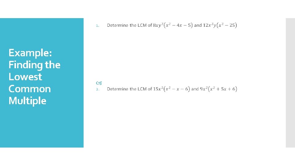 Example: Finding the Lowest Common Multiple 