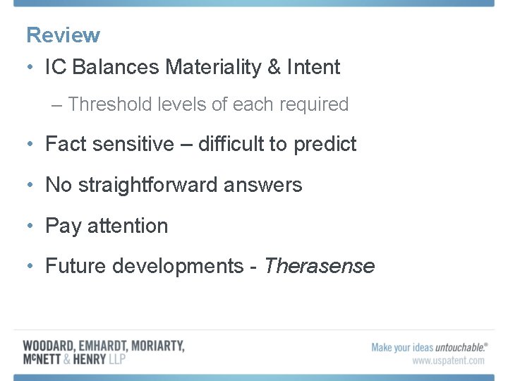 Review • IC Balances Materiality & Intent – Threshold levels of each required •