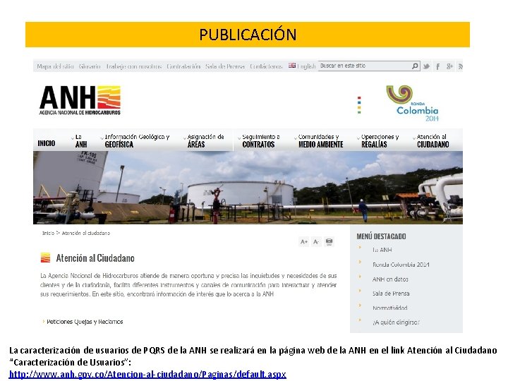 PUBLICACIÓN La caracterización de usuarios de PQRS de la ANH se realizará en la